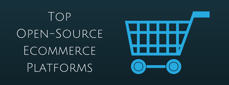 Top Open Source Ecommerce Platforms