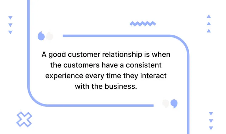 Good Customer Relationship