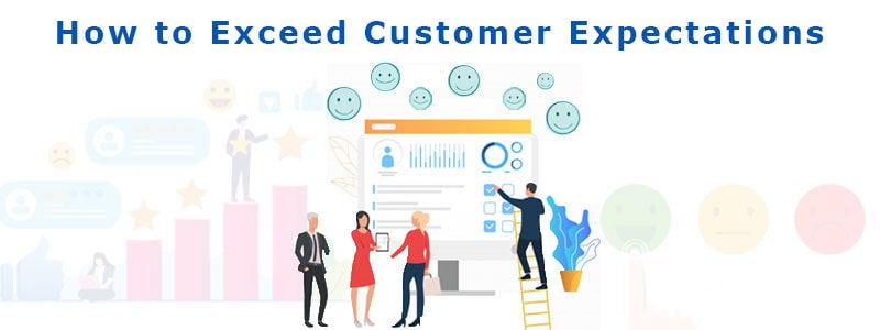 10 Proven Strategies To Manage And Exceed Customer Expectations