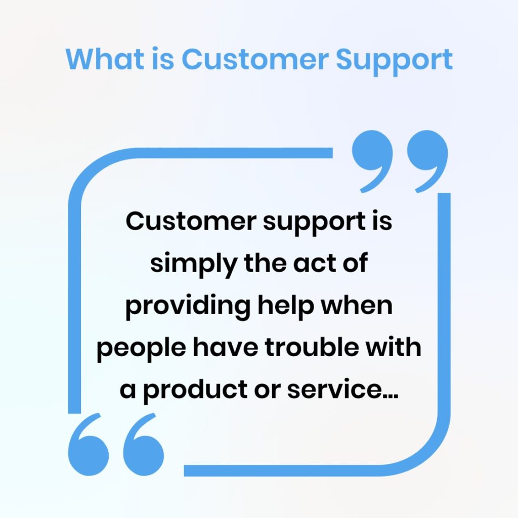 what is customer support