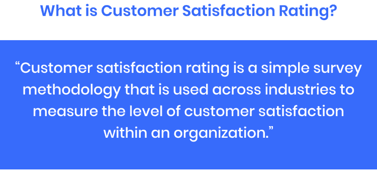 what-is-customer-satisfaction-rating