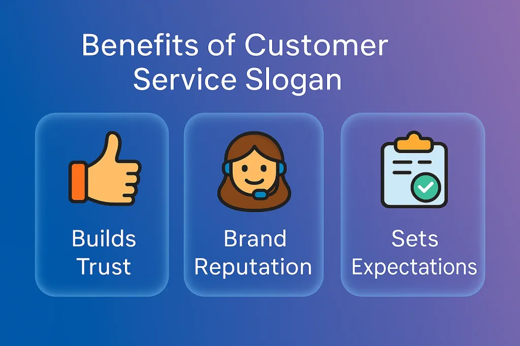 Customer service slogan benefits for businesses