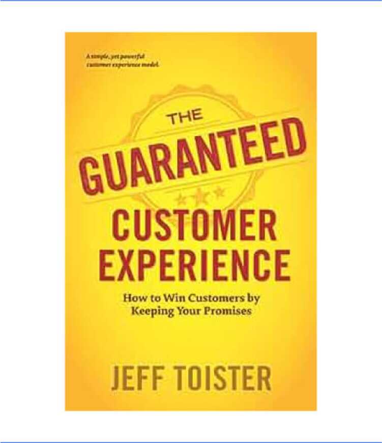 The Guaranteed Customer Experience