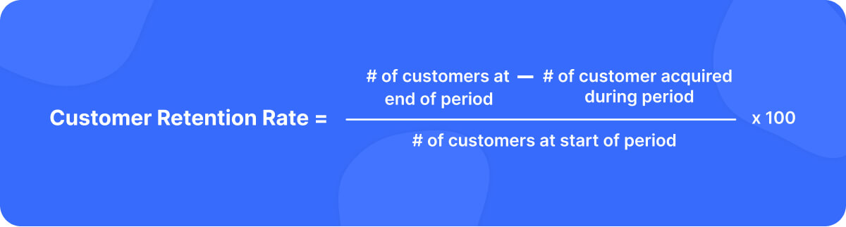 Customer Retention Formula