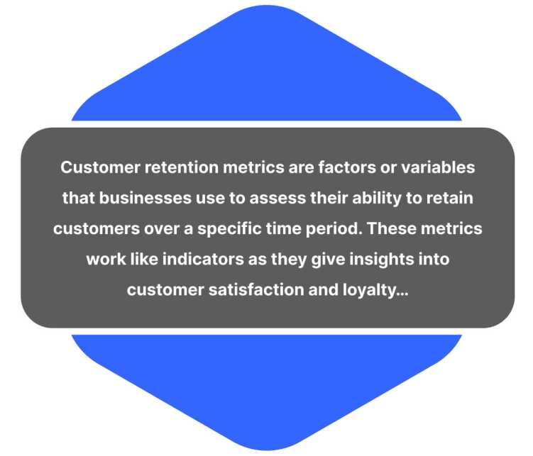 what are customer retention metrics