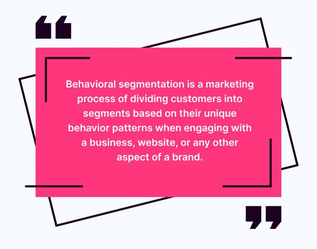 what-is-behavioral-segmentation