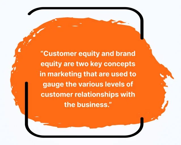 customer-equity-vs-brand-equity
