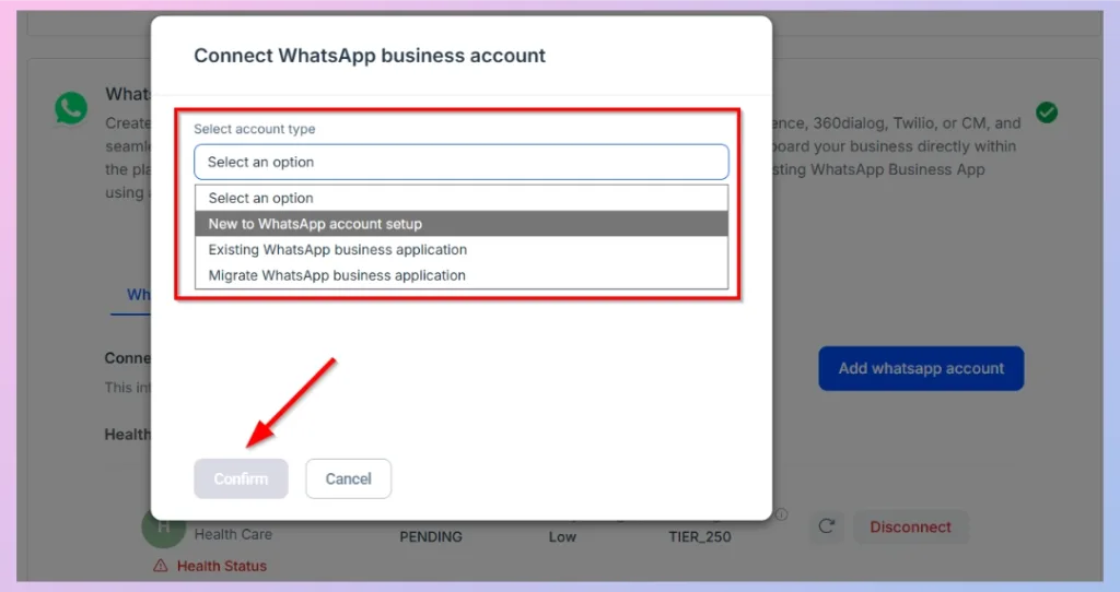Step 2: Start adding a WhatsApp account